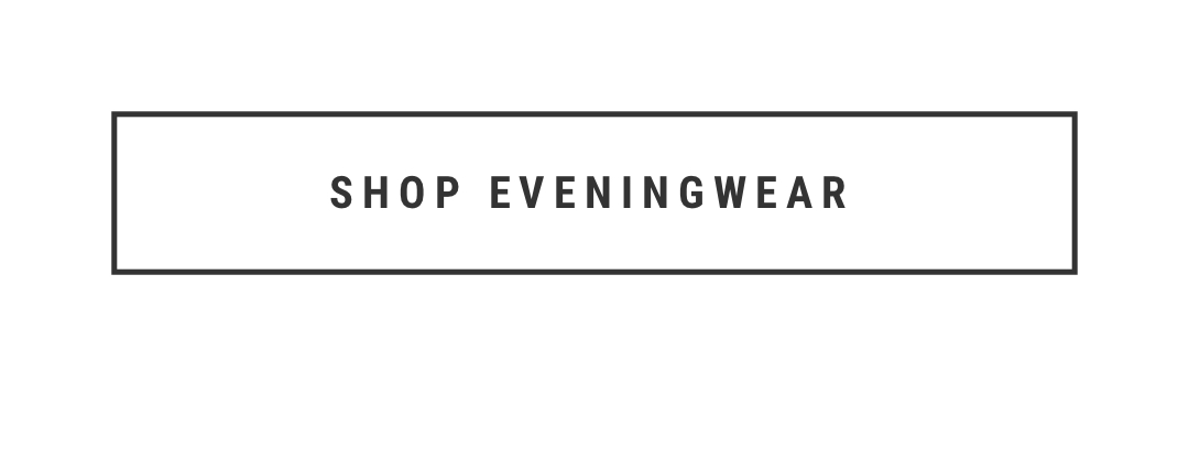 Shop Eveningwear