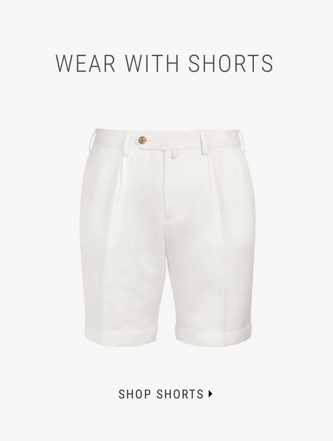 Wear with Shorts | Shop Shorts