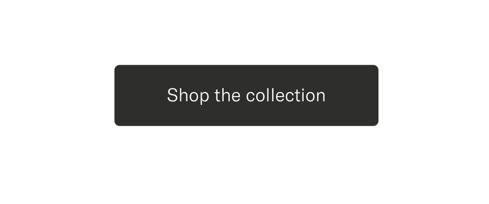 Shop the collection